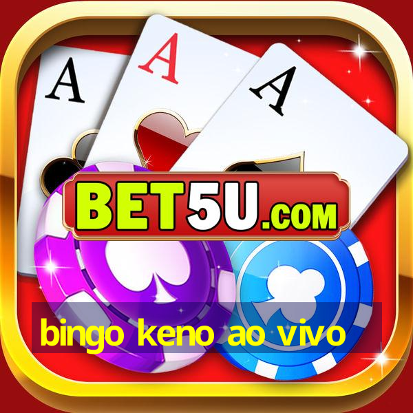 bingo keno ao vivo